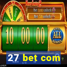 27 bet com